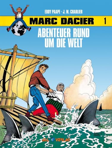 Marc Dacier 1: Abenteuer rund um die Welt von All Verlag